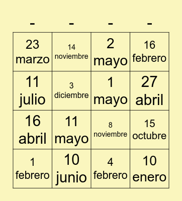 Mi cumpleaños es el __ de ____ Bingo Card