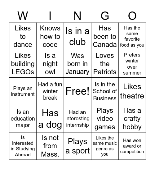 EGR100 Wingo! Find someone who.... Bingo Card