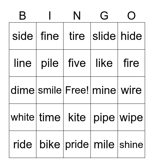 Lesson #55: Long i, i_e Bingo Card